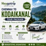 Chennai Kodaikanal Tour Packages