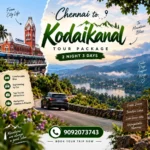 Chennai To Kodaikanal Tour Package 1
