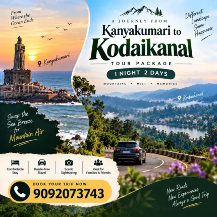 Kanyakumari To Kodaikanal Tour Package 1