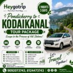 Pondicherry Kodaikanal Tour Package