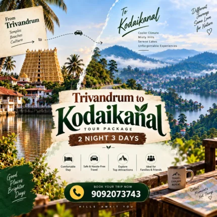 Trivandrum To Kodaikanal Tour Package 1