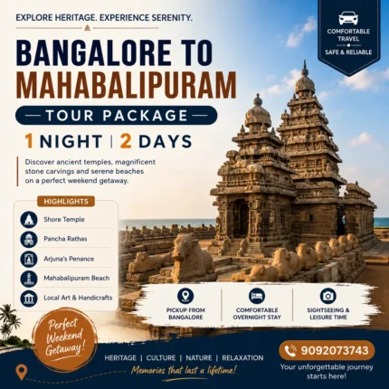 Bangalore To Mahabalipuram Tour Package 1 Night 2 Days