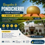 Bangalore To Pondicherry Tour Package