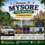 Chennai To Mysore Tour