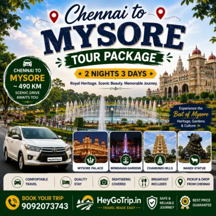 Chennai To Mysore Tour