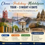 Chennai Pondicherry Mahabalipuram Tour