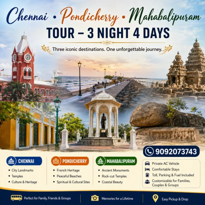 Chennai Pondicherry Mahabalipuram Tour