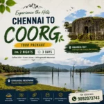 Chennai To Coorg Tour Package 2night 3days