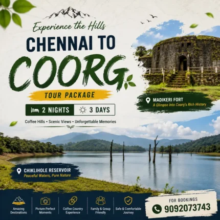Chennai To Coorg Tour Package 2night 3days
