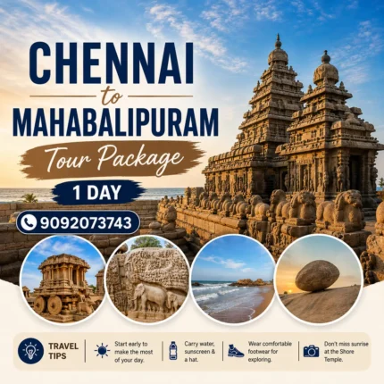 Chennai To Mahabalipuram Tour Package 1 Day 1