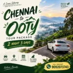 Chennai To Ooty Tour Package 2 Night 3 Days