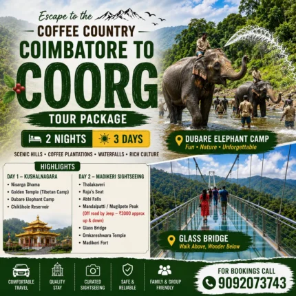Coimbatore To Coorg Tour Package 2night 3days