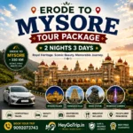 Erode To Mysore Tour