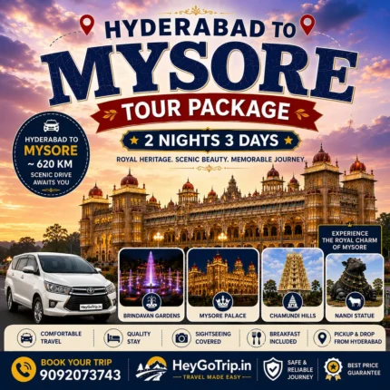 Hyderabad To Mysore Tour