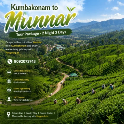 Kumbakonam To Munnar Tour 2night 3days 1