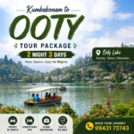 Kumbakonam To Ooty Tour 2nights 3days 1