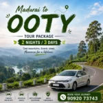 Madurai To Ooty Tour 2nights 3days 1