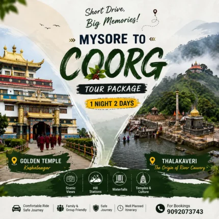 Mysore To Coorg Tour Package 1night 2days