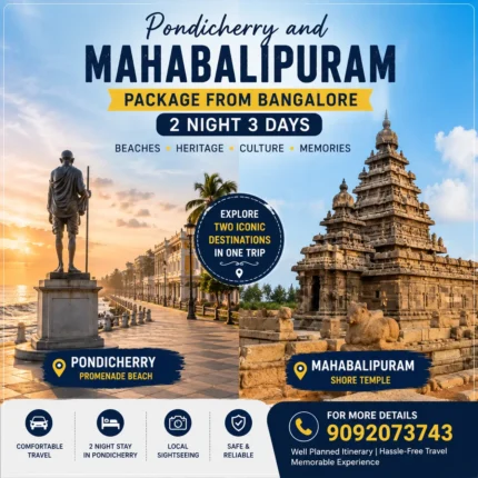 Pondicherry And Mahabalipuram Package From Bangalore