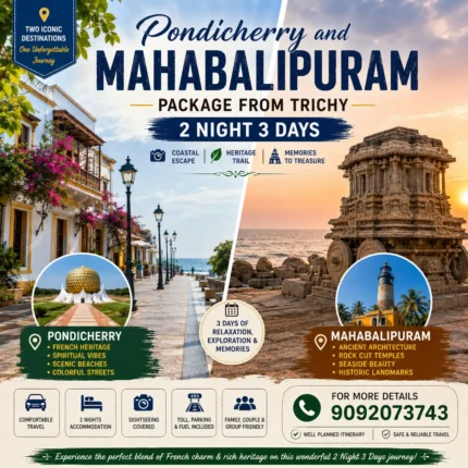Pondicherry Mahabalipuram Trip From Trichy