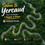Salem To Yercaud Tour Package 1night 2days