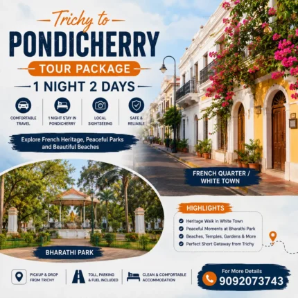 Trichy To Pondicherry Tour Package