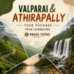 Valparai Athirapally Tour Coimbatore