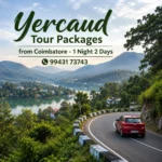 Yercaud Tour Packages From Coimbatore