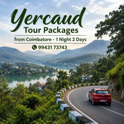 Yercaud Tour Packages From Coimbatore